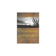 Új Mandátum Oroszlánok és globalizáció - Szalai Erzsébet irodalom