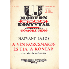 Uj Modern Könyvtár A vén korcsmáros és fia, a kontár antikvárium - használt könyv