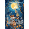 Ukiyoto Publishing LES CONTES DE FÉES DE GRIMMS | French Version of Grimm's Fairy Tales – The Brothers Grimm,Margaux Delacourt (Puha kötésű)