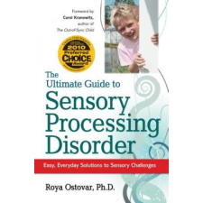  Ultimate Guide to Sensory Processing Disorder – Roya Ostovar idegen nyelvű könyv