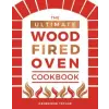  Ultimate Wood-Fired Oven Cookbook – TAYLOR  GENEVIEVE