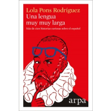  UNA LENGUA MUY MUY LARGA – LOLA PONS RODRIGUEZ idegen nyelvű könyv