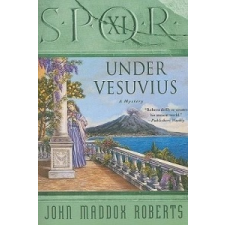  UNDER VESUVIUS – John Maddox Roberts idegen nyelvű könyv