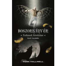 UNDERGROUND Boszorkányúr – Farkasok birodalma regény