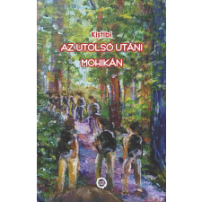 Underground Kiadó Az utolsó utáni mohikán regény