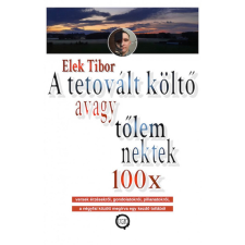 Underground Kiadó Elek Tibor - A tetovált költő egyéb könyv