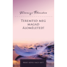UNDERGROUND KIADÓ ÉS TERJESZTŐ KFT. Teremtsd meg magad áloméleted! életmód, egészség