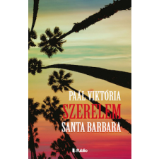 Underground Kiadó Szerelem, Santa Barbara regény