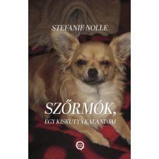 Underground Kiadó Szőrmók, egy kiskutya kalandjai (A) gyermek- és ifjúsági könyv