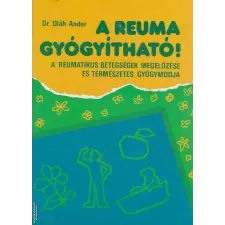 Unió A reuma gyógyítható! - ANTIKVÁR antikvárium - használt könyv
