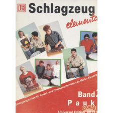 Universal Schlagzeug elementar Band 2 - Pauke művészet