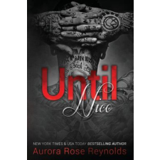  Until Nico – Aurora Rose Reynolds (Könyv) idegen nyelvű könyv