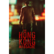 Untold Tales The Hong Kong Massacre (PC - Steam elektronikus játék licensz) videójáték