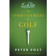  Unwritten Rules of Golf – Peter Post idegen nyelvű könyv