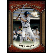 Upper Deck 2014-2015 Upper Deck Goodwin Champions #28 Troy Glaus gyűjthető kártya