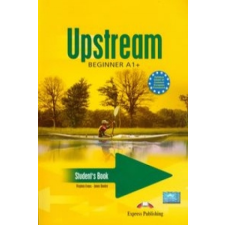  Upstream Beginner A1+ Student's Book + CD – Virginia Evans, Jenny Dooley idegen nyelvű könyv