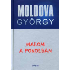 Urbis Könyvkiadó Malom a pokolban antikvárium - használt könyv