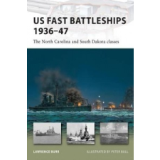  US Fast Battleships 1936-47 – Lawrence Burr idegen nyelvű könyv