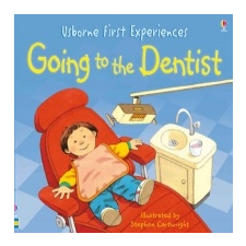  Usborne First Experiences Going To The Dentist – Anna Civardi idegen nyelvű könyv