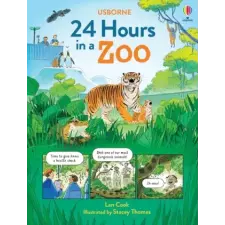 Usborne Publishing Ltd 24 Hours in a Zoo | Lan Cook egyéb könyv