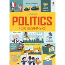 Usborne Publishing Ltd Politics for Beginners | NOT KNOWN egyéb könyv