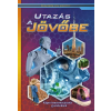  Utazás a jövőbe /Fedezzük fel együtt!