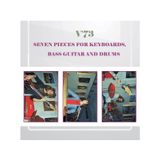 V'73 - Seven Pieces For Keyboards, Bass Guitar And Drums (CD) rock / pop