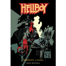 Vad Virágok Könyvműhely Hellboy 2.: Ördögöt a falra (képregény) regény