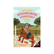  Vadadi Adrien - Kockacukor lovassuli 3. - Töpörtyű, a póni gyermek- és ifjúsági könyv