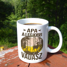 Vadász bögre Apáknak - Apa a legjobb vadász bögrék, csészék