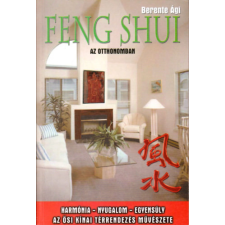 Vagabund Kiadó Feng Shui az otthonomban - Berente Ági antikvárium - használt könyv