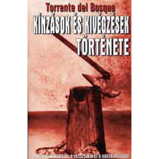 Vagabund Kiadó Kínzások és kivégzések története antikvárium - használt könyv