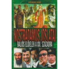 Vagabund Kiadó Nostradamus jóslatai - Baljós előjelek a XXI. századra antikvárium - használt könyv