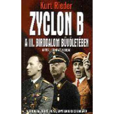 Vagabund Kiadó Zyclon B - A III. birodalom bűvöletében műszaki könyv