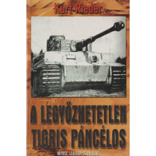 Vagaund A legyőzhetetlen tigris páncélos antikvárium - használt könyv