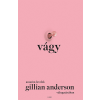  - Vágy – Anonim levelek Gillian Anderson válogatásában