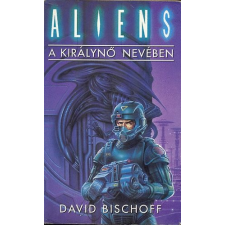 Valhalla Páholy Aliens: A királynő nevében antikvárium - használt könyv