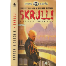 Valhalla Páholy Skrull! - A kétéltű ember fiai (Húzós XXX akták) antikvárium - használt könyv