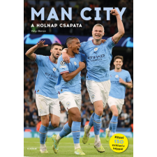 Vályi Bence - Man City - A holnap csapata egyéb könyv