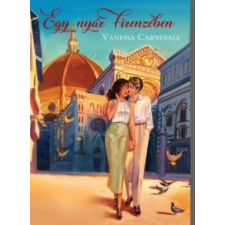 Vanessa Carnevale Egy nyár Firenzében irodalom