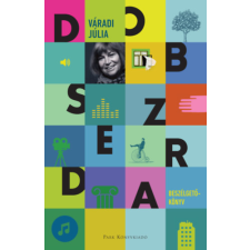 Váradi Júlia - Dobszerda - Beszélgetőkönyv egyéb könyv