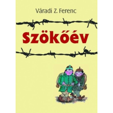 Váradi Z. Ferenc - Szökőév regény