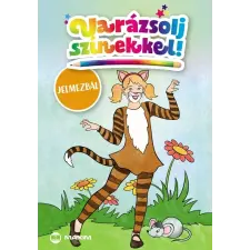  - Varázsolj színekkel! – Jelmezbál gyermek- és ifjúsági könyv
