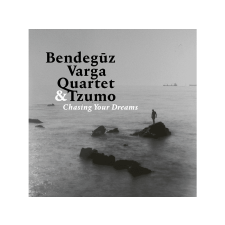  Varga Bendegúz Quartet & Tzumo - Chasing Your Dreams (Cd) jazz