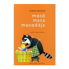 Varga Katalin Mosó Masa mosodája gyermek- és ifjúsági könyv