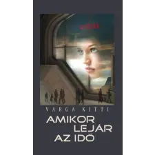 Varga Kitti - Amikor lejár az idő egyéb könyv