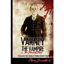  Varney the Vampire – Thomas Preskett Prest idegen nyelvű könyv
