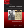 VASSÁNYI MIKLÓS VASSÁNYI MIKLÓS - SZELLEMHÍVÓK ÉS ÁLDOZÁROK