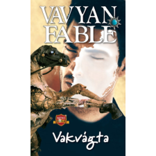Vavyan Fable - Vakvágta (új kiadás) regény