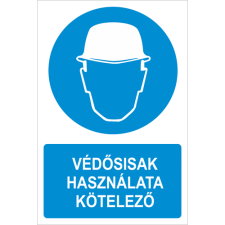  Védősisak használata kötelező! - öntapadó, 150*100mm információs tábla, állvány